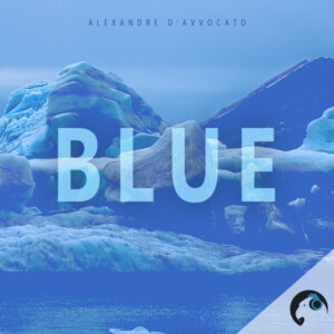 BLUE - Alexandre D'Avvocato - Ambiance - Composition musicale